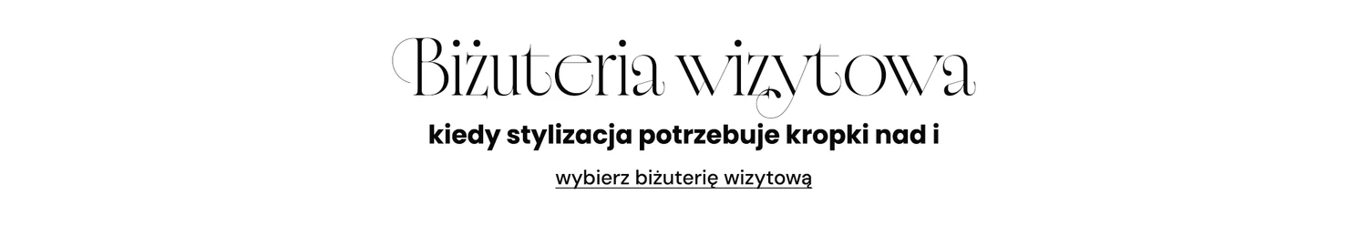 Tekst na eleganckim, jasnym tle, informujący o kolekcji wizytowej