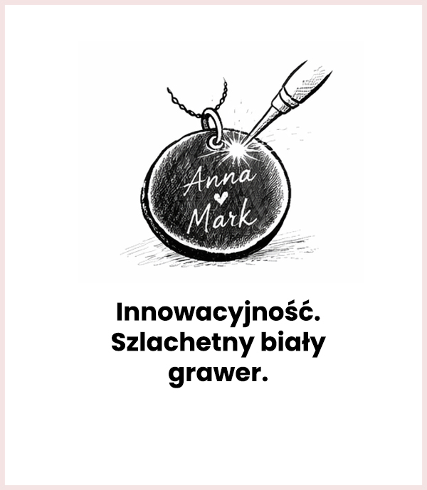 Innowacyjność. Szlachetny biały grawer